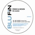 Pierce、Wesen - Wir Gefühl
