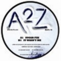 A2Z - It Wasn't Me