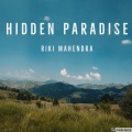 Riki Mahendra - Hidden Paradise
