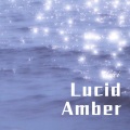 Lucid Amber (Remix)