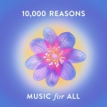 Music For All - 10,000 Reasons