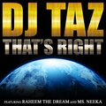 DJ Taz、Keisha Jackson - That's Right (Explicit)