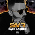 faze、Sav-r - Pas le choix