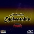 Lil Jay、Spike、SOULTY、M Evans、Flashcruise - Unbeatable (Original|Explicit)