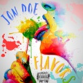 Jon Doe、Jonathan Maurice - FLAVORS (Explicit)