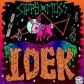 SIPPY、Moss、Laura Patterson、Moss McGregor - IDEK