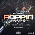 Yung Redd、Mr713Films、CStone、OUDIE - Poppin Champagne (Explicit)