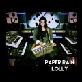 lolly - Paper Rain