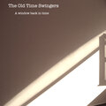 The Old Time Swingers - Spring in My Step