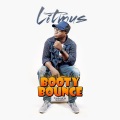 Litmus - Booty Bounce
