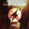 Soul Player、Yasmeen Bourg - Hold On To Me (feat. Yasmeen Bourg)