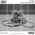 Rewind Series: WoNK - Reclaim The Streets Mixes