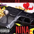 Hennessy、BEA$TBOYY - NINA (Explicit)