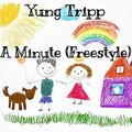A Minute (Freestyle) (Explicit)
