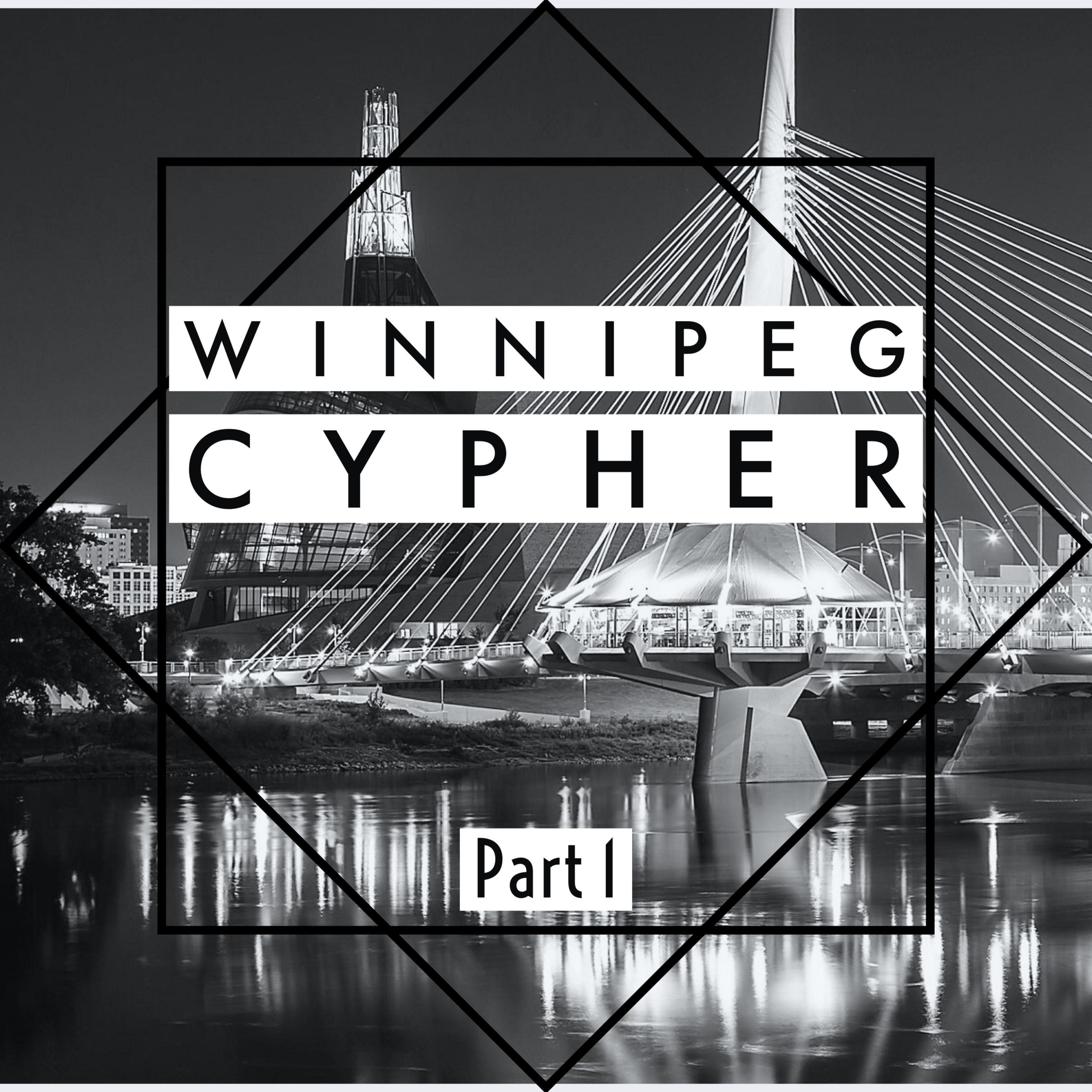 Khalil、Sir Louie、PLUGD In、Jkelz、JediStackz、Andre Jeansen - Winnipeg Cypher Pt 1 (Explicit)