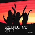 Soulful Me, Vol. 1
