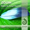 Rain In Your Hands (Short Mix)