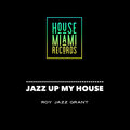 Roy Jazz Grant - Elbow Grease
