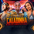 Mc Babu、Biel XCamoso - Caladinha (feat. Mc Belly)(Explicit)