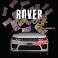 Rover [feat. Poundz, ZieZie and Ivorian Doll] (Remix|Explicit)