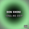 2 EURO GANG、DON XHONI - Jena Me Ekip (Explicit)