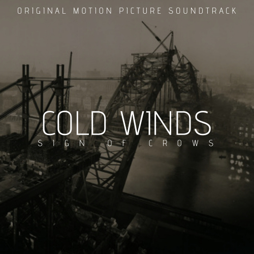 SignOfCrows - Cold Winds (OriginalMotionPictureSoundtrack)