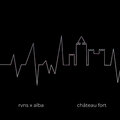 RVNS、Alba - Château Fort