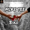 Mike Tee - Bikò