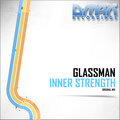 Glassman - Inner Strength (Original Mix)