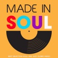 Made in Soul (Best Selection Soul And Jazz Oldies Music)
