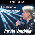 Voz da Verdade - O Oleiro e o Carpinteiro