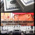 Keith Anthony、melanie rutherfor、P-Nasty、kenlowe - GOOD LIFE