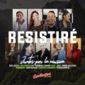 Orquesta Caribeños de Guadalupe、Ana Kohler、Joa Geraldine、Angie Salcedo、Carlos Carmona、Tomas Espejo、Widinson、Rodrigo Tapari、Katy Jara - Resistiré