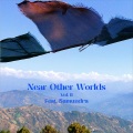 Lo-Fang、Carlos Nino、Samundra、Matthew Jordan Hemerlein - Nagarkot Skyline