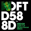 Endor - Pump It Up (Black Caviar Remix)