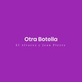 jean pierre、El Alvarez - Otra botella (feat. Jean Pierre)