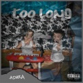 Adara - Too Long (Explicit)