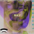 Sef - Lockdown (Explicit)