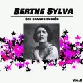 Berthe sylva - ses grands succès, vol. 2
