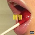 Bitter (Explicit)