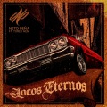 Locos Eternos (Explicit)