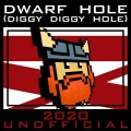 Dwarf Hole (Diggy Diggy Hole)(Remix)