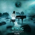 Static Movement - Melancholy