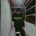 JustPronto - Ride for Me (Freestyle)(Explicit)
