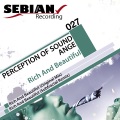 Perception Of Sound、Ange - Rich And Beautiful