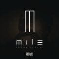 Mile - Hotlines (Explicit)