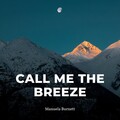 Manuela Burnett、Mathews - Call Me The Breeze