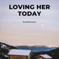 Randal Benitez、Warner - Loving Her Today