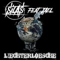 Silas、JAEL - Liechterloesche (feat. Jael)(Explicit)