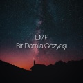 EMP - Bir Damla Gözyaşı